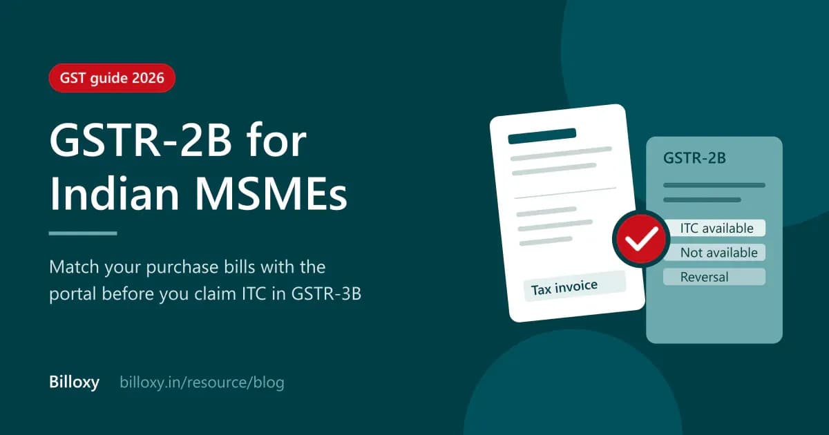 Billoxy - What GSTR-2B means for Indian MSME purchases